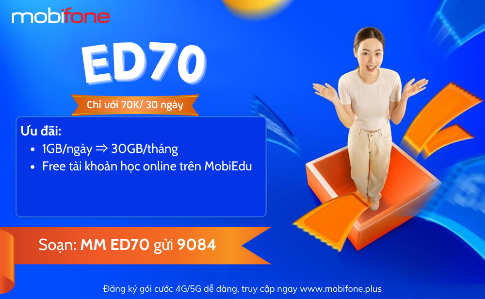 ed70-mobifone-uu-dai-30gb-kem-tien-ich-dich-vu-mobiedu-su-dung-ca-thang